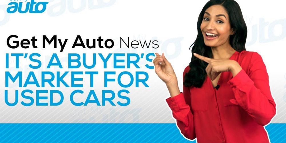 It’s a Buyer’s Market for Used Cars GetMyAuto