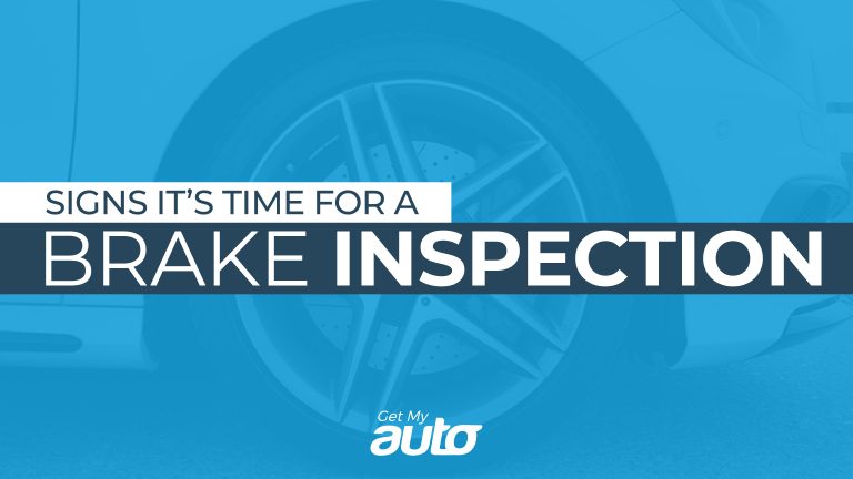Signs It’s Time for a Brake Inspection GetMyAuto